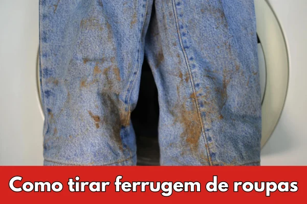 como tirar ferrugem de roupas